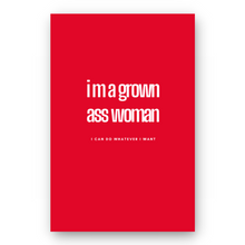 Load image into Gallery viewer, Notebook I&#39;M A GROWN ASS WOMAN - Best Lined Notebook for daily journaling, help you reach your goals, manifest dreams and live your best life

