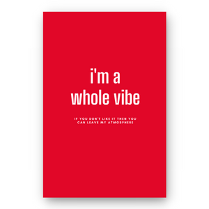 Notebook I'M A WHOLE VIBE - Best Lined Notebook for daily journaling, help you reach your goals, manifest dreams and live your best life