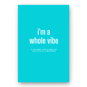 Notebook I'M A WHOLE VIBE - Best Lined Notebook for daily journaling, help you reach your goals, manifest dreams and live your best life
