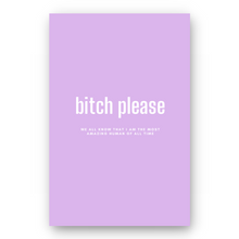 Load image into Gallery viewer, Notebook BITCH PLEASE - Best Lined Notebook for daily journaling, help you reach your goals, manifest dreams and live your best life
